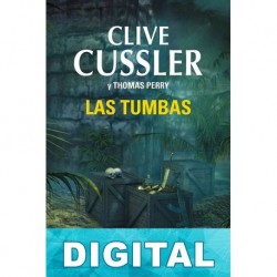 Las tumbas Clive Cussler & Thomas Perry