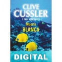 Muerte blanca Clive Cussler & Paul Kemprecos