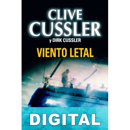 Viento letal Clive Cussler & Dirk Cussler