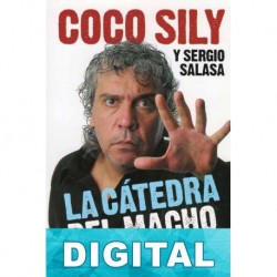 La cátedra del macho argentino Coco Sily