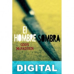 El hombre sombra Cody McFadyen
