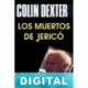Los muertos de Jericó Colin Dexter