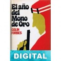 El año del mono de oro Colin Forbes