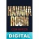 Havana Room Colin Harrison