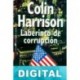 Laberinto de corrupción Colin Harrison
