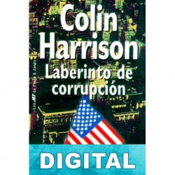 Laberinto de corrupción Colin Harrison