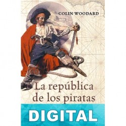 La república de los piratas Colin Woodard