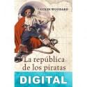La república de los piratas Colin Woodard