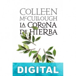 La corona de hierba Colleen McCullough