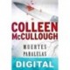 Muertes paralelas Colleen McCullough