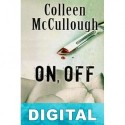 On, Off Colleen McCullough