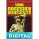 Una obsesión indecente Colleen McCullough