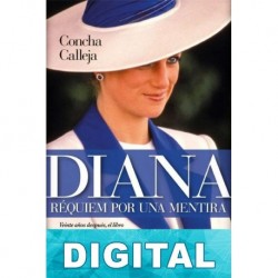 Diana. Réquiem por una mentira Concha Calleja