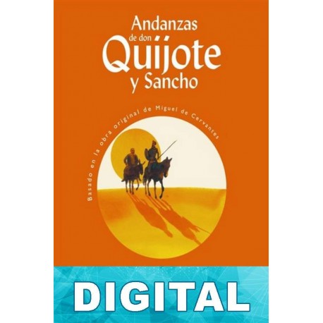 Andanzas de don Quijote y Sancho Concha López Narváez
