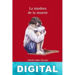 La tejedora de la muerte Concha López Narváez
