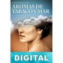 Aromas de tabaco y mar Conchi Revuelta
