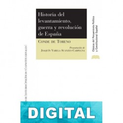 Historia del levantamiento, guerra y revolución de España Conde de Toreno
