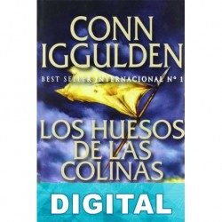 Los huesos de las colinas Conn Iggulden