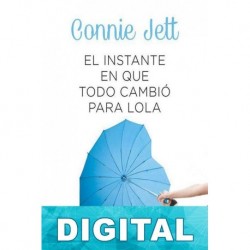 El instante en que todo cambió para Lola Connie Jett