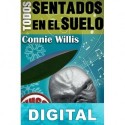 Todos sentados en el suelo Connie Willis