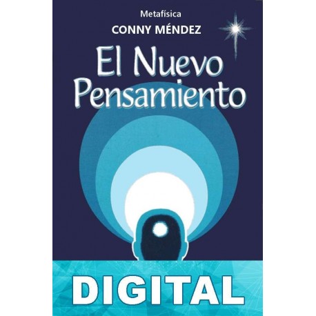 El nuevo pensamiento Conny Méndez