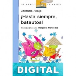 ¡Hasta siempre, batautos! Consuelo Armijo
