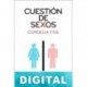 Cuestión de sexos Cordelia Fine