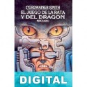 El juego de la rata y del dragón Cordwainer Smith