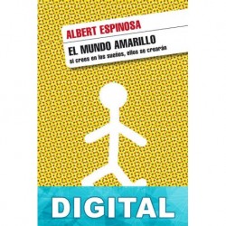 El mundo amarillo Albert Espinosa