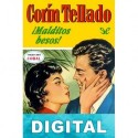¡Malditos besos! Corín Tellado