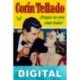 ¡Porque no eres como todos! Corín Tellado