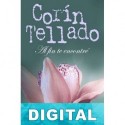 Al fin te encontré Corín Tellado