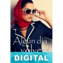 Algún día volveré Corín Tellado