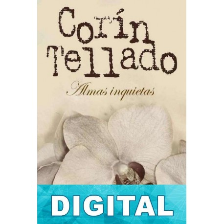 Almas inquietas Corín Tellado