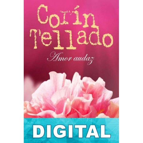 Amor audaz Corín Tellado
