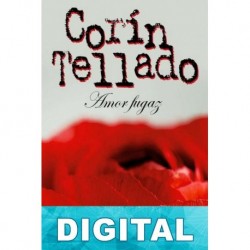 Amor fugaz Corín Tellado