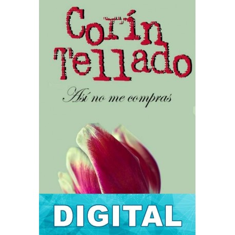 Así no me compras Corín Tellado