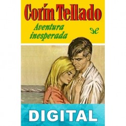 Aventura inesperada Corín Tellado