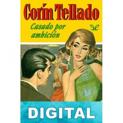 Casado por ambición Corín Tellado