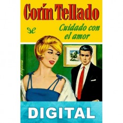 Cuidado con el amor Corín Tellado