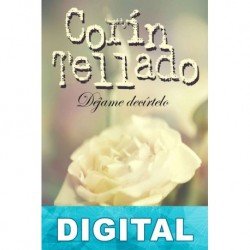 Déjame decírtelo Corín Tellado