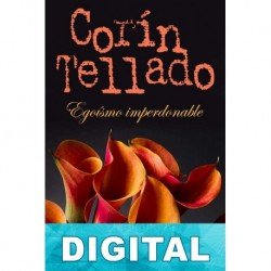 Egoismo imperdonable Corín Tellado