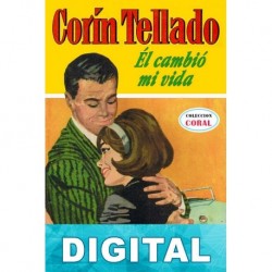 Él cambió mi vida Corín Tellado