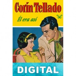Él era así Corín Tellado