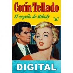 El orgullo de Milady Corín Tellado