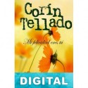 Mi felicidad eres tú Corín Tellado