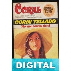 No me burlo de ti Corín Tellado