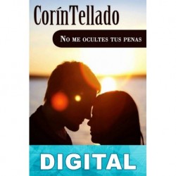 No me ocultes tus penas Corín Tellado