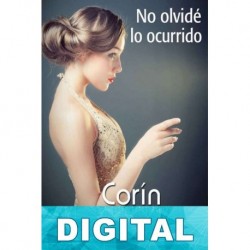 No olvidé lo ocurrido Corín Tellado