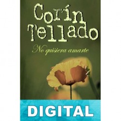 No quisiera amarte Corín Tellado